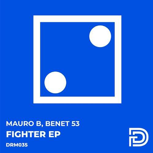 Mauro B & Benet 53 - Fighter [DRM035]